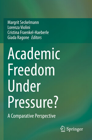 Buchcover Academic Freedom Under Pressure?  | EAN 9783030775261 | ISBN 3-030-77526-7 | ISBN 978-3-030-77526-1