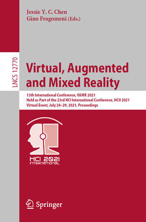 Buchcover Virtual, Augmented and Mixed Reality | EAN 9783030775995 | ISBN 3-030-77599-2 | ISBN 978-3-030-77599-5