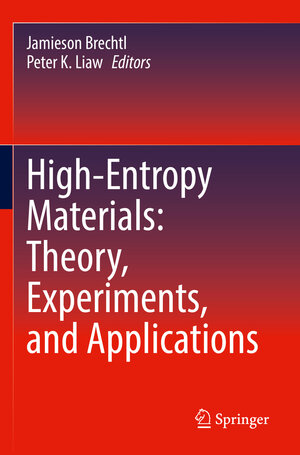 Buchcover High-Entropy Materials: Theory, Experiments, and Applications | EAN 9783030776435 | ISBN 3-030-77643-3 | ISBN 978-3-030-77643-5