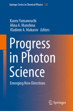 Buchcover Progress in Photon Science  | EAN 9783030776459 | ISBN 3-030-77645-X | ISBN 978-3-030-77645-9