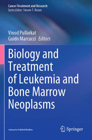 Buchcover Biology and Treatment of Leukemia and Bone Marrow Neoplasms | EAN 9783030783136 | ISBN 3-030-78313-8 | ISBN 978-3-030-78313-6