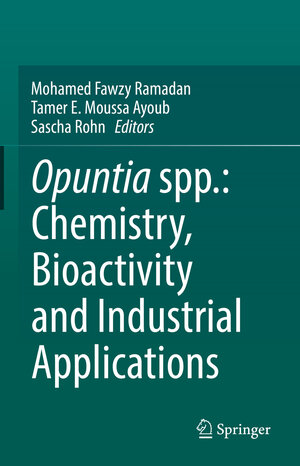 Buchcover Opuntia spp.: Chemistry, Bioactivity and Industrial Applications  | EAN 9783030784430 | ISBN 3-030-78443-6 | ISBN 978-3-030-78443-0