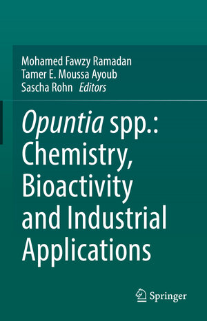 Buchcover Opuntia spp.: Chemistry, Bioactivity and Industrial Applications  | EAN 9783030784447 | ISBN 3-030-78444-4 | ISBN 978-3-030-78444-7
