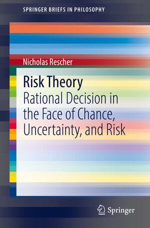Buchcover Risk Theory | Nicholas Rescher | EAN 9783030785024 | ISBN 3-030-78502-5 | ISBN 978-3-030-78502-4