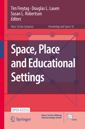 Buchcover Space, Place and Educational Settings  | EAN 9783030785963 | ISBN 3-030-78596-3 | ISBN 978-3-030-78596-3