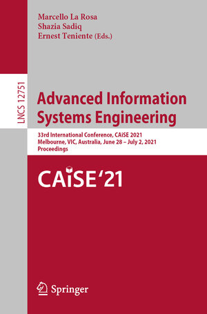 Buchcover Advanced Information Systems Engineering | EAN 9783030793821 | ISBN 3-030-79382-6 | ISBN 978-3-030-79382-1