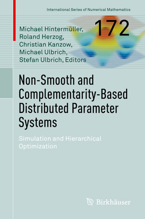 Buchcover Non-Smooth and Complementarity-Based Distributed Parameter Systems  | EAN 9783030793920 | ISBN 3-030-79392-3 | ISBN 978-3-030-79392-0