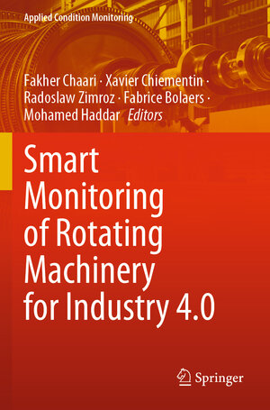 Buchcover Smart Monitoring of Rotating Machinery for Industry 4.0 | EAN 9783030795214 | ISBN 3-030-79521-7 | ISBN 978-3-030-79521-4