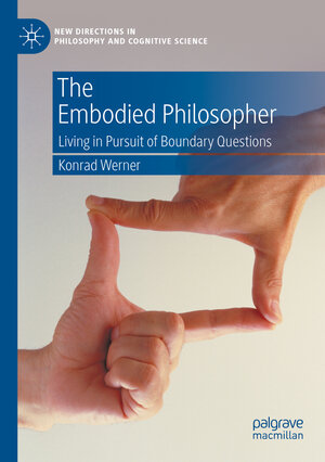 Buchcover The Embodied Philosopher | Konrad Werner | EAN 9783030799663 | ISBN 3-030-79966-2 | ISBN 978-3-030-79966-3