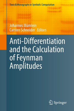 Buchcover Anti-Differentiation and the Calculation of Feynman Amplitudes | EAN 9783030802189 | ISBN 3-030-80218-3 | ISBN 978-3-030-80218-9