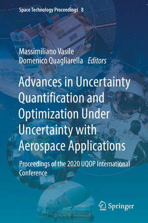 Buchcover Advances in Uncertainty Quantification and Optimization Under Uncertainty with Aerospace Applications | EAN 9783030805425 | ISBN 3-030-80542-5 | ISBN 978-3-030-80542-5