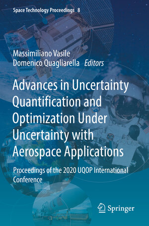 Buchcover Advances in Uncertainty Quantification and Optimization Under Uncertainty with Aerospace Applications | EAN 9783030805449 | ISBN 3-030-80544-1 | ISBN 978-3-030-80544-9