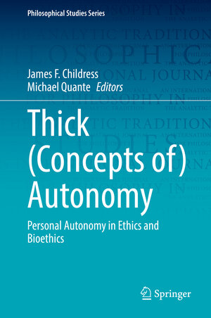 Buchcover Thick (Concepts of) Autonomy  | EAN 9783030809904 | ISBN 3-030-80990-0 | ISBN 978-3-030-80990-4