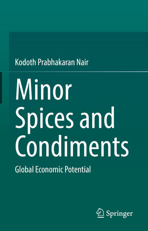 Buchcover Minor Spices and Condiments | Kodoth Prabhakaran Nair | EAN 9783030822453 | ISBN 3-030-82245-1 | ISBN 978-3-030-82245-3