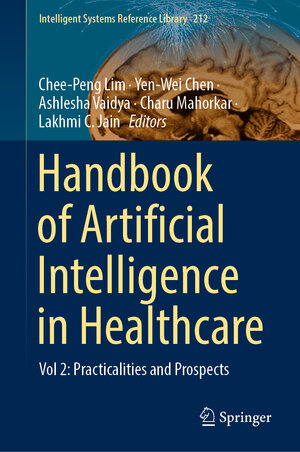 Buchcover Handbook of Artificial Intelligence in Healthcare | EAN 9783030836207 | ISBN 3-030-83620-7 | ISBN 978-3-030-83620-7