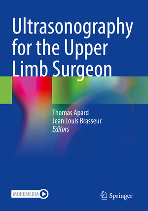 Buchcover Ultrasonography for the Upper Limb Surgeon  | EAN 9783030842369 | ISBN 3-030-84236-3 | ISBN 978-3-030-84236-9