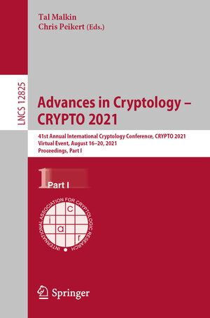 Buchcover Advances in Cryptology – CRYPTO 2021 | EAN 9783030842413 | ISBN 3-030-84241-X | ISBN 978-3-030-84241-3