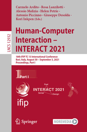 Buchcover Human-Computer Interaction – INTERACT 2021 | EAN 9783030856236 | ISBN 3-030-85623-2 | ISBN 978-3-030-85623-6
