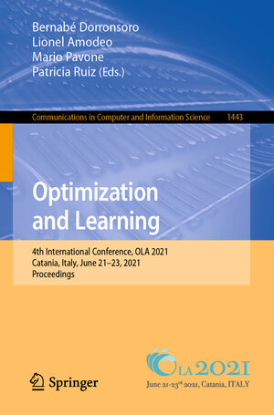 Buchcover Optimization and Learning  | EAN 9783030856724 | ISBN 3-030-85672-0 | ISBN 978-3-030-85672-4