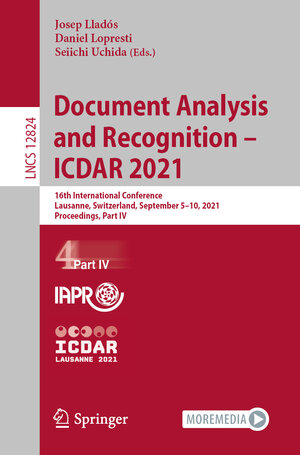 Buchcover Document Analysis and Recognition – ICDAR 2021 | EAN 9783030863364 | ISBN 3-030-86336-0 | ISBN 978-3-030-86336-4
