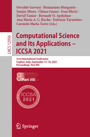 Buchcover Computational Science and Its Applications – ICCSA 2021 | EAN 9783030870102 | ISBN 3-030-87010-3 | ISBN 978-3-030-87010-2