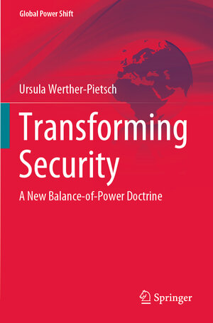 Buchcover Transforming Security | Ursula Werther-Pietsch | EAN 9783030870997 | ISBN 3-030-87099-5 | ISBN 978-3-030-87099-7