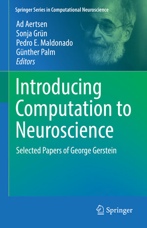 Buchcover Introducing Computation to Neuroscience  | EAN 9783030874469 | ISBN 3-030-87446-X | ISBN 978-3-030-87446-9