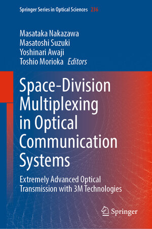 Buchcover Space-Division Multiplexing in Optical Communication Systems | EAN 9783030876173 | ISBN 3-030-87617-9 | ISBN 978-3-030-87617-3