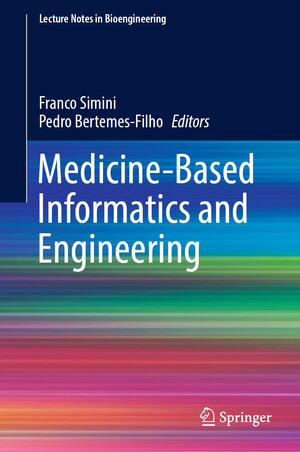 Buchcover Medicine-Based Informatics and Engineering  | EAN 9783030878443 | ISBN 3-030-87844-9 | ISBN 978-3-030-87844-3