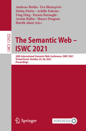 Buchcover The Semantic Web – ISWC 2021  | EAN 9783030883614 | ISBN 3-030-88361-2 | ISBN 978-3-030-88361-4
