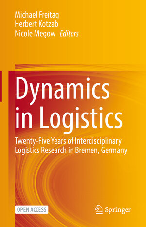 Buchcover Dynamics in Logistics  | EAN 9783030886615 | ISBN 3-030-88661-1 | ISBN 978-3-030-88661-5