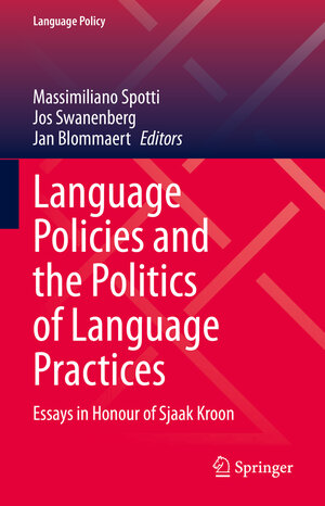 Buchcover Language Policies and the Politics of Language Practices | EAN 9783030887230 | ISBN 3-030-88723-5 | ISBN 978-3-030-88723-0