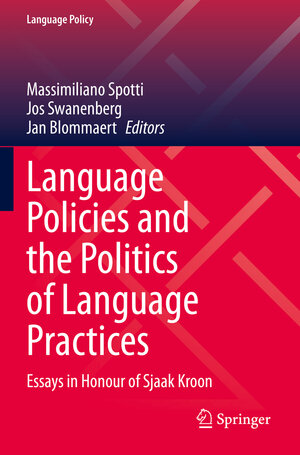 Buchcover Language Policies and the Politics of Language Practices | EAN 9783030887254 | ISBN 3-030-88725-1 | ISBN 978-3-030-88725-4