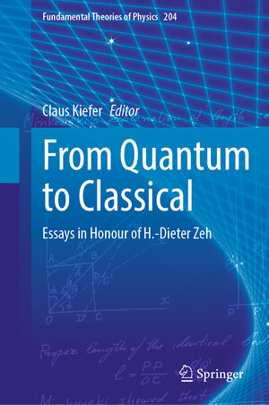 Buchcover From Quantum to Classical  | EAN 9783030887810 | ISBN 3-030-88781-2 | ISBN 978-3-030-88781-0