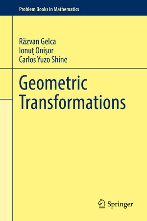 Buchcover Geometric Transformations | Răzvan Gelca | EAN 9783030891169 | ISBN 3-030-89116-X | ISBN 978-3-030-89116-9
