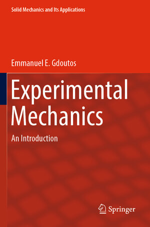 Buchcover Experimental Mechanics | Emmanuel E. Gdoutos | EAN 9783030894689 | ISBN 3-030-89468-1 | ISBN 978-3-030-89468-9