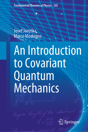 Buchcover An Introduction to Covariant Quantum Mechanics | Josef Janyška | EAN 9783030895884 | ISBN 3-030-89588-2 | ISBN 978-3-030-89588-4