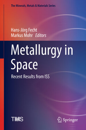Buchcover Metallurgy in Space  | EAN 9783030897840 | ISBN 3-030-89784-2 | ISBN 978-3-030-89784-0