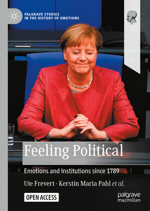 Buchcover Feeling Political | Ute Frevert | EAN 9783030898588 | ISBN 3-030-89858-X | ISBN 978-3-030-89858-8