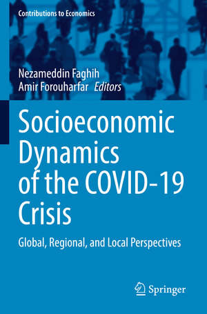 Buchcover Socioeconomic Dynamics of the COVID-19 Crisis  | EAN 9783030899981 | ISBN 3-030-89998-5 | ISBN 978-3-030-89998-1