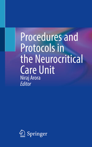 Buchcover Procedures and Protocols in the Neurocritical Care Unit | EAN 9783030902254 | ISBN 3-030-90225-0 | ISBN 978-3-030-90225-4