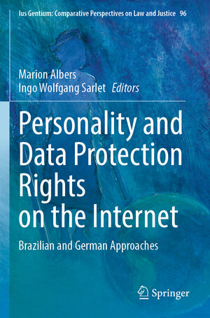Buchcover Personality and Data Protection Rights on the Internet  | EAN 9783030903336 | ISBN 3-030-90333-8 | ISBN 978-3-030-90333-6