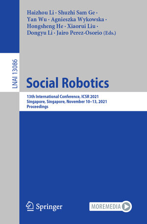 Buchcover Social Robotics  | EAN 9783030905255 | ISBN 3-030-90525-X | ISBN 978-3-030-90525-5