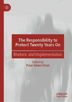 Buchcover The Responsibility to Protect Twenty Years On | EAN 9783030907303 | ISBN 3-030-90730-9 | ISBN 978-3-030-90730-3