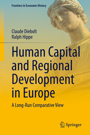 Buchcover Human Capital and Regional Development in Europe | Claude Diebolt | EAN 9783030908584 | ISBN 3-030-90858-5 | ISBN 978-3-030-90858-4