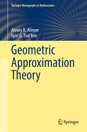 Buchcover Geometric Approximation Theory | Alexey R. Alimov | EAN 9783030909512 | ISBN 3-030-90951-4 | ISBN 978-3-030-90951-2