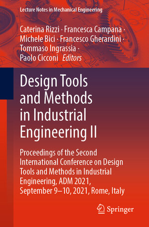 Buchcover Design Tools and Methods in Industrial Engineering II | EAN 9783030912338 | ISBN 3-030-91233-7 | ISBN 978-3-030-91233-8