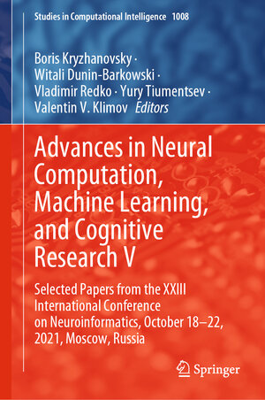 Buchcover Advances in Neural Computation, Machine Learning, and Cognitive Research V | EAN 9783030915803 | ISBN 3-030-91580-8 | ISBN 978-3-030-91580-3