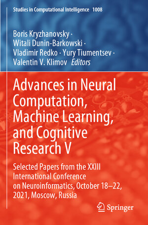 Buchcover Advances in Neural Computation, Machine Learning, and Cognitive Research V | EAN 9783030915834 | ISBN 3-030-91583-2 | ISBN 978-3-030-91583-4