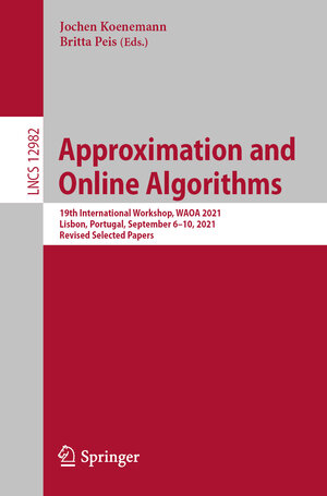 Buchcover Approximation and Online Algorithms | EAN 9783030927028 | ISBN 3-030-92702-4 | ISBN 978-3-030-92702-8